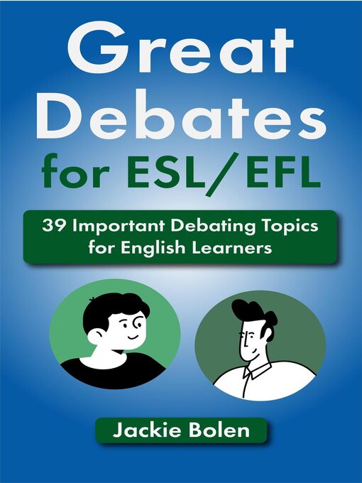 Great Debates for ESL/EFL - Hong Kong Public Libraries (HKPL